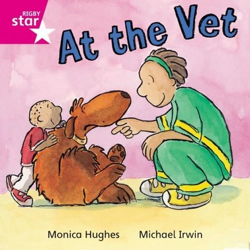 RIGBY STAR INDEPENDENT FOUNDATION PINK LEVEL: AT THE VET  | 9780433029526