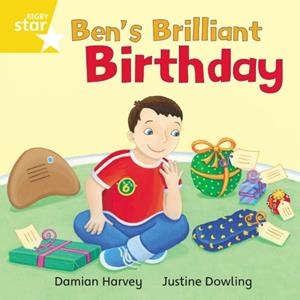 RIGBY STAR INDEPENDENT YEAR 1 YELLOW LEVEL: BEN'S BRILLIANT BIRTHDAY | 9780433029946