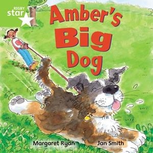 RIGBY STAR INDEPENDENT YEAR 1 GREEN LEVEL: AMBER'S BIG DOG | 9780433030294
