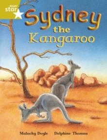 RIGBY STAR INDEPENDENT YEAR 2 GOLD LEVEL: SYDNEY THE KANGAROO  | 9780433030492