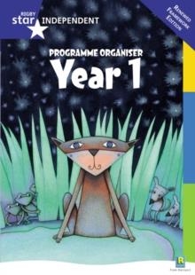 RIGBY STAR INDEPENDENT YEAR 1: REVISED PROGRAMME ORGANISER | 9780433030867