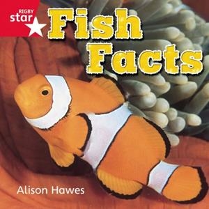RIGBY STAR INDEPENDENT FOUNDATION RED LEVEL: NON-FICTION FISH FACTS | 9780433034322