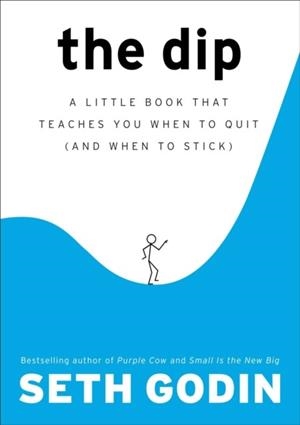 DIP, THE | 9781591841661 | SETH GODIN