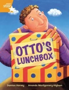 RIGBY STAR INDEPENDENT YEAR 2 ORANGE LEVEL: OTTO'S LUNCH BOX | 9780433034513