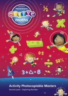 HEINEMANN ACTIVE MATHS - EXPLORING NUMBER - SECOND LEVEL ACTIVITY PHOTOCOPIABLE MASTERS | 9780435042462
