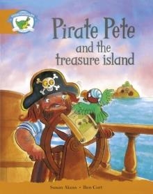 STAGE 4 BLUE BOOK BAND:PIRATE PETE AND THE TREASURE ISLAND | 9780435091453