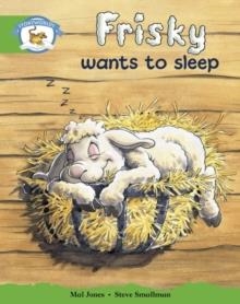 STAGE 3 YELLOW BOOK BAND: FRISKY WANTS TO SLEEP | 9780435140250