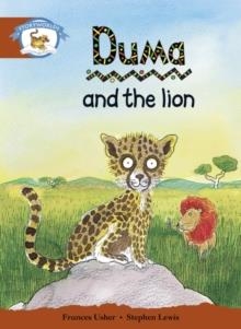 STAGE 7 TURQUOISE BOOK BAND:DUMA AND THE LION | 9780435140960