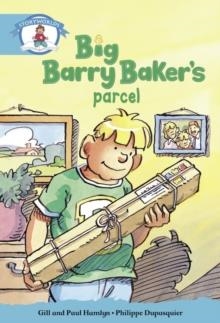 STAGE 9 GOLD BOOK BAND:BIG BARRY BAKER'S PARCEL | 9780435141196