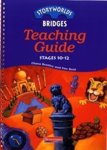 STORYWORLDS BRIDGES TEACHING GUIDE | 9780435143152