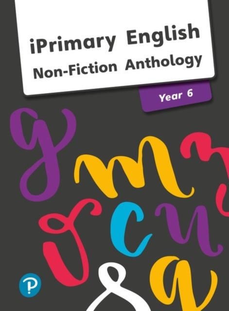 ANTHOLOGY YEAR 6 NON-FICTION | 9781292290478