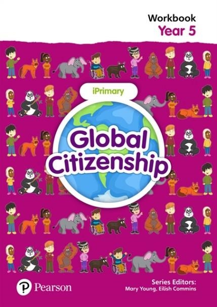 GLOBAL CITIZENSHIP STUDENT WORKBOOK YEAR 5 | 9781292396781