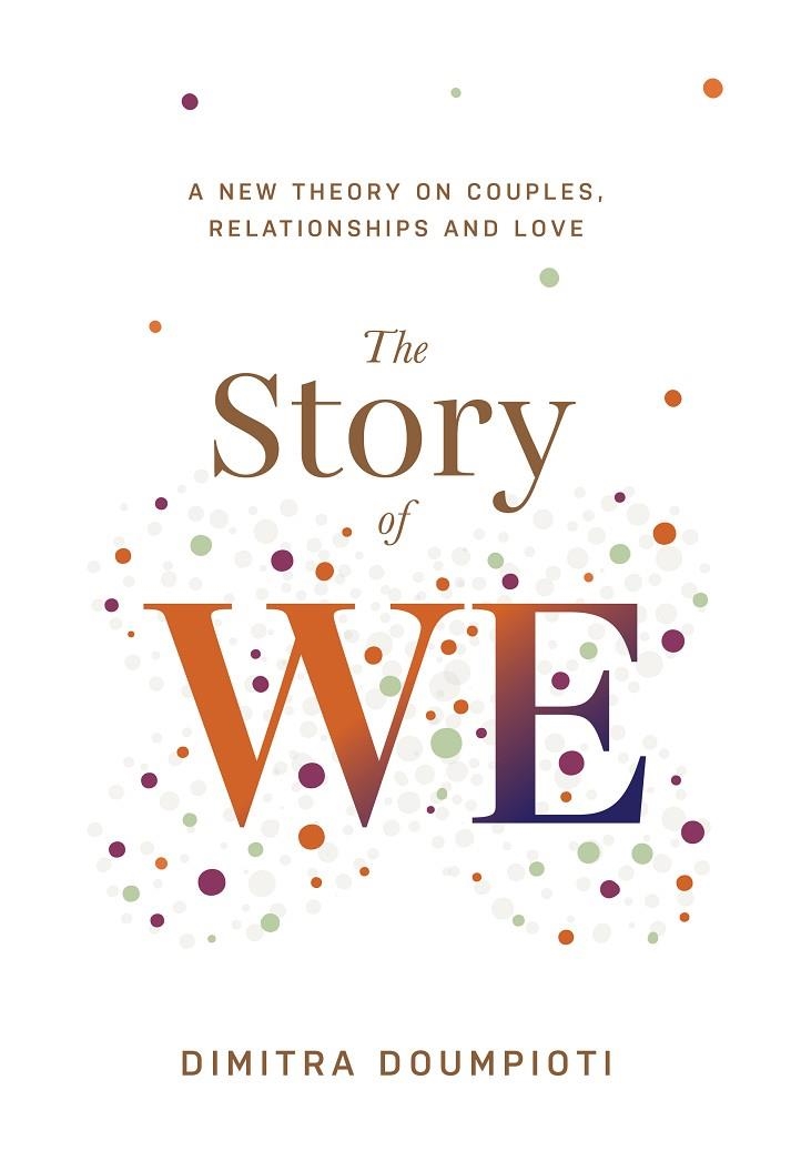 THE STORY OF WE | 9788409296071 | DOUMPIOTI, DIMITRA
