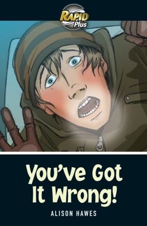 RAPID PLUS 5A YOU'VE GOT IT WRONG! | 9780435070816