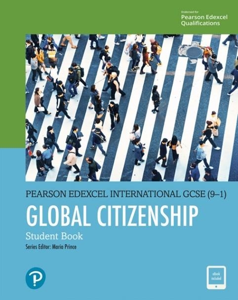 PEARSON EDEXCEL INTERNATIONAL GCSE (9–1) GLOBAL CITZENSHIP STUDENT BOOK AND EBOOK | 9781292365121