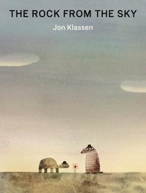 THE ROCK FROM THE SKY HB | 9781406395570 | JON KLASSEN