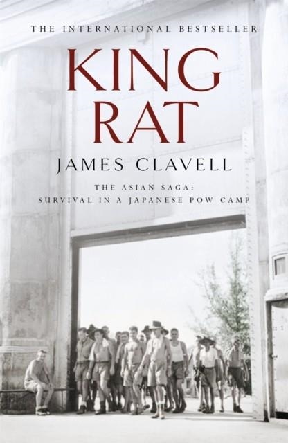 KING RAT: THE FOURTH NOVEL OF THE ASIAN SAGA | 9780340750681 | JAMES CLAVELL
