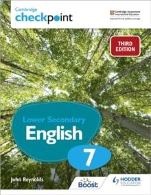CAMBRIDGE CHECKPOINT LOWER SECONDARY ENGLISH STUDENT'S BOOK 7 | 9781398300163