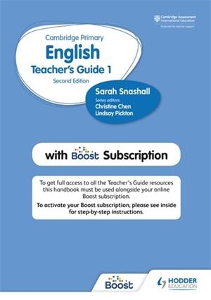 CAMBRIDGE PRIMARY ENGLISH TEACHER'S GUIDE STAGE 1 WITH BOOST SUBSCRIPTION SECOND EDITION | 9781398300538