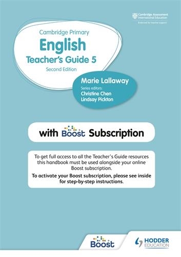CAMBRIDGE PRIMARY ENGLISH TEACHER'S GUIDE STAGE 5 WITH BOOST SUBSCRIPTION SECOND EDITION | 9781398300576