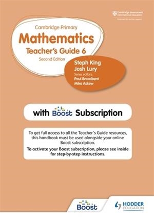 CAMBRIDGE PRIMARY MATHEMATICS TEACHER'S GUIDE STAGE 6 WITH BOOST SUBSCRIPTION | 9781398300835