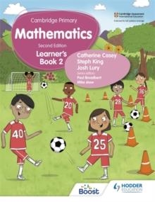 CAMBRIDGE PRIMARY MATHEMATICS LEARNER'S BOOK 2 SECOND EDITION | 9781398300941