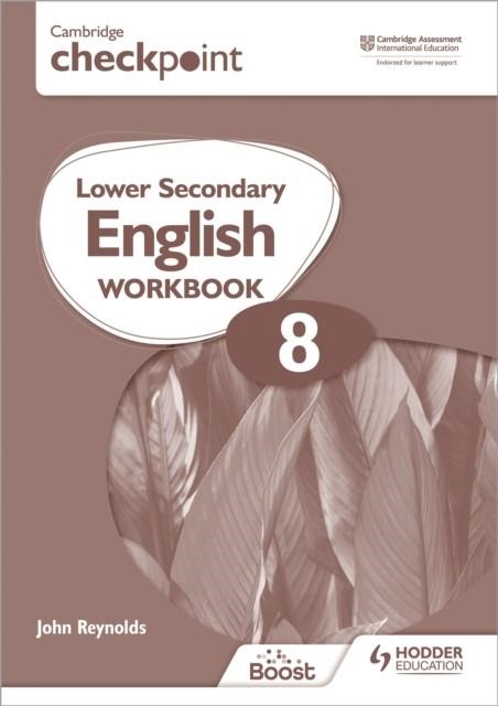 CAMBRIDGE CHECKPOINT LOWER SECONDARY ENGLISH WORKBOOK 8 | 9781398301344