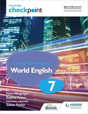 CAMBRIDGE CHECKPOINT LOWER SECONDARY WORLD ENGLISH STUDENT'S BOOK 7-DIGITAL | 9781398307568