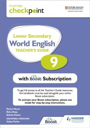 CAMBRIDGE CHECKPOINT LOWER SECONDARY WORLD ENGLISH TEACHER'S GUIDE 9 WITH BOOST SUBSCRIPTION BOOKLET | 9781398307711