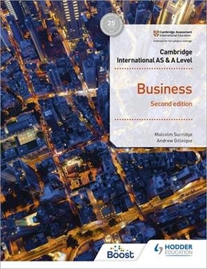 CAMBRIDGE INTERNATIONAL AS & A LEVEL BUSINESS SECOND EDITION-DIGITAL | 9781398308206