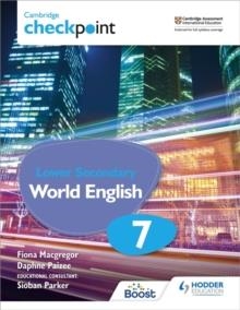 CAMBRIDGE CHECKPOINT LOWER SECONDARY WORLD ENGLISH STUDENT'S BOOK 7 | 9781398311411