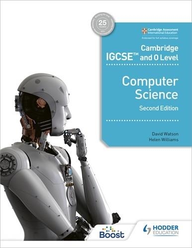 CAMBRIDGE IGCSE AND O LEVEL COMPUTER SCIENCE SECOND EDITION-DIGITAL | 9781398320765