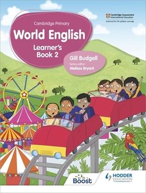 CAMBRIDGE PRIMARY WORLD ENGLISH LEARNER'S BOOK STAGE 2-DIGITAL | 9781510462854