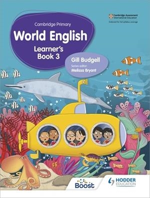 CAMBRIDGE PRIMARY WORLD ENGLISH LEARNER'S BOOK STAGE 3-DIGITAL | 9781510467323