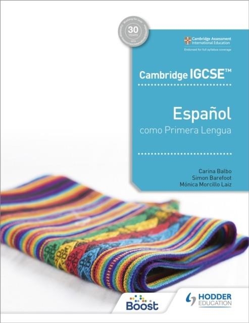 CAMBRIDGE IGCSE™ ESPAÑOL COMO PRIMERA LENGUA LIBRO DEL ALUMNO (SPANISH AS A FIRST LANGUAGE STUDENT'S BOOK) | 9781510478534
