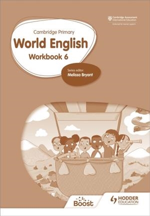CAMBRIDGE PRIMARY WORLD ENGLISH: WORKBOOK STAGE 6 | 9781510467996