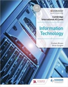 CAMBRIDGE INTERNATIONAL AS LEVEL IT STUDENT'S BOOK | 9781510483057