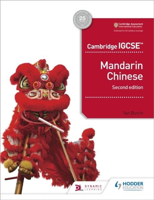CAMBRIDGE IGCSE MANDARIN CHINESE STUDENT'S BOOK 2ND EDITION | 9781510484979