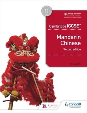 CAMBRIDGE IGCSE MANDARIN CHINESE STUDENT'S BOOK 2ND EDITION | 9781510484979
