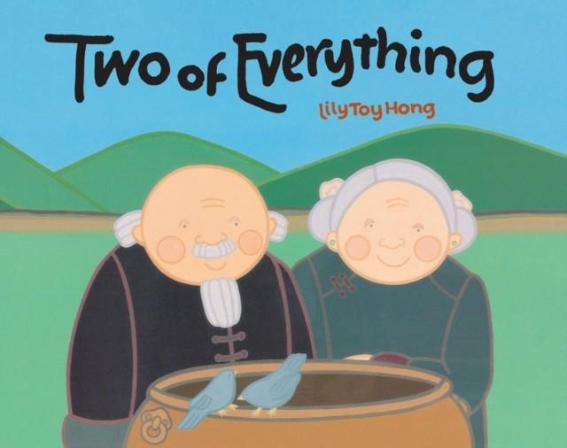 TWO OF EVERYTHING | 9780807581582 | LILY TOY HONG