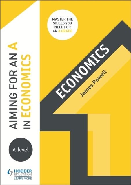 AIMING FOR AN A IN A-LEVEL ECONOMICS | 9781510424210