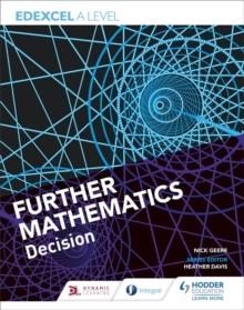 EDEXCEL A LEVEL FURTHER MATHEMATICS DECISION | 9781510433359