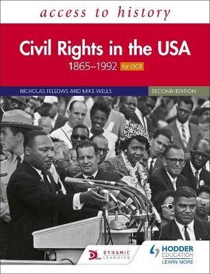 ACCESS TO HISTORY: CIVIL RIGHTS IN THE USA 1865–1992 FOR OCR SECOND EDITION | 9781510457935