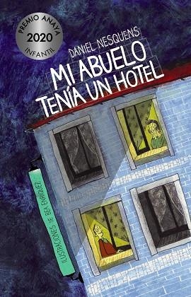 MI ABUELO TENÍA UN HOTEL | 9788469865842 | NESQUENS, DANIEL