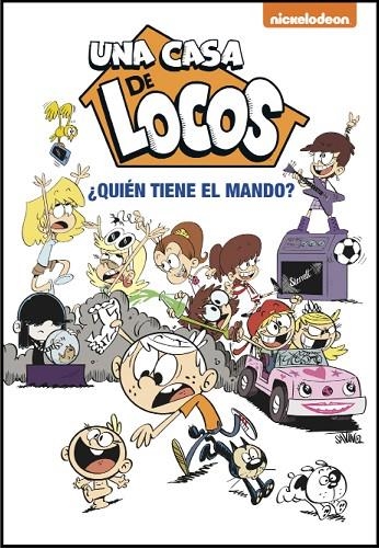 ¿QUIÉN TIENE EL MANDO? (UNA CASA DE LOCOS. CÓMIC 1) | 9788448852979 | NICKELODEON,