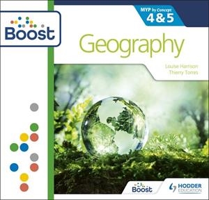 GEOGRAPHY FOR THE IB MYP 4&5: BOOST-DIGITAL | 9781398341180
