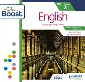 ENGLISH FOR THE IB MYP 2: BY CONCEPT BOOST CORE SUBSCRIPTION-DIGITAL | 9781398341128