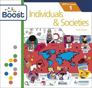 INDIVIDUALS AND SOCIETIES FOR THE IB MYP 1: BY CONCEPT BOOST CORE SUBSCRIPTION-DIGITAL | 9781398341197