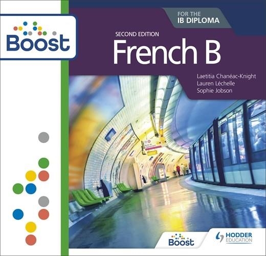 FRENCH B FOR THE IB DIPLOMA SECOND EDITION BOOST CORE SUBSCRIPTION DIGITAL | 9781398341159