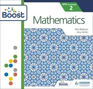 MATHEMATICS FOR THE IB MYP 2: BY CONCEPT BOOST CORE SUBSCRIPTION-DIGITAL | 9781398341319